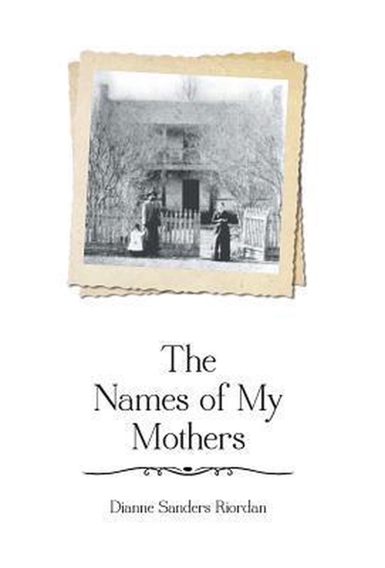 The Names of My Mothers - cover