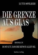 Die Grenze Aus Glas