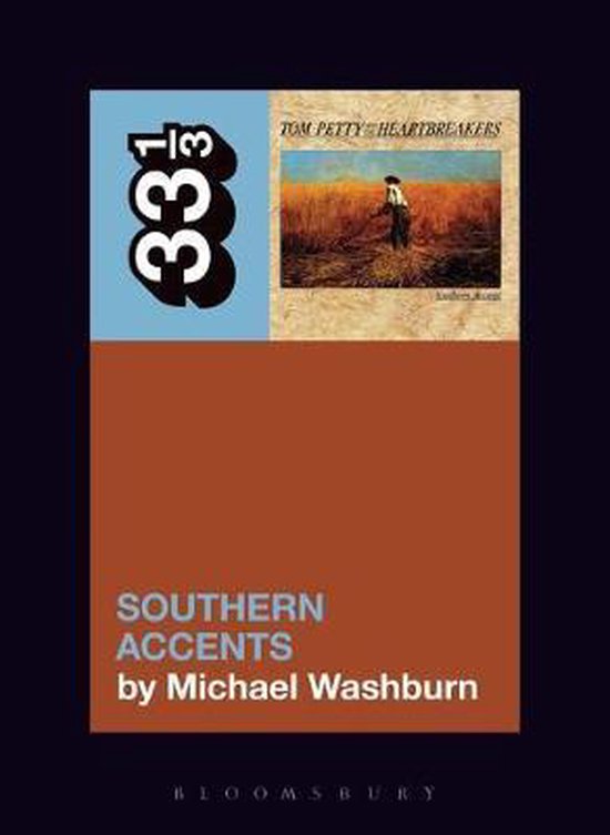 Tom Petty's Southern Accents, Michael Washburn 9781501333446 Boeken