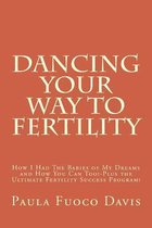 Dancing Your Way to Fertility