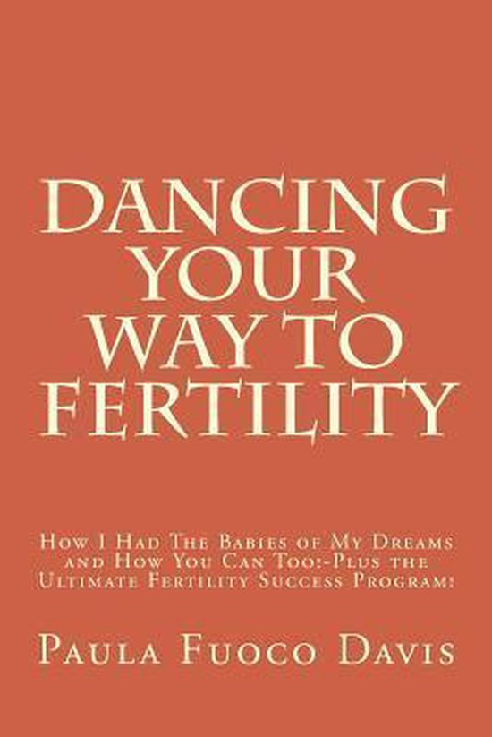 Dancing Your Way to Fertility - cover