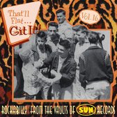 That'll Flat Git It! Vol. 16: Rockabilly From The Vaults Of Sun Records