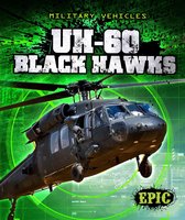 Military Vehicles - UH-60 Black Hawks