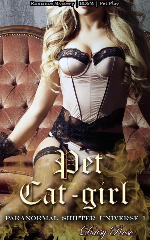 Paranormal Shifter Universe 1 - Pet Cat-girl - cover