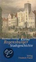 Kleine Regensburger Stadtgeschichte