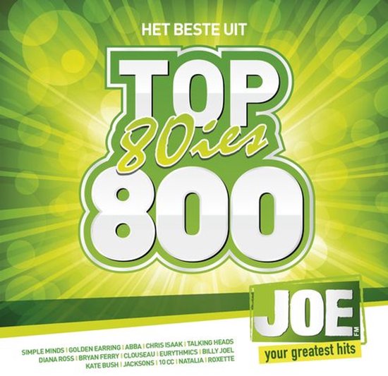 Albumhoes met groene achtergrond en de tekst "HET BESTE UIT TOP 80ies 800 JOE your greatest hits". Artiestenlijst onderaan.