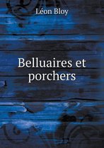 Belluaires et porchers