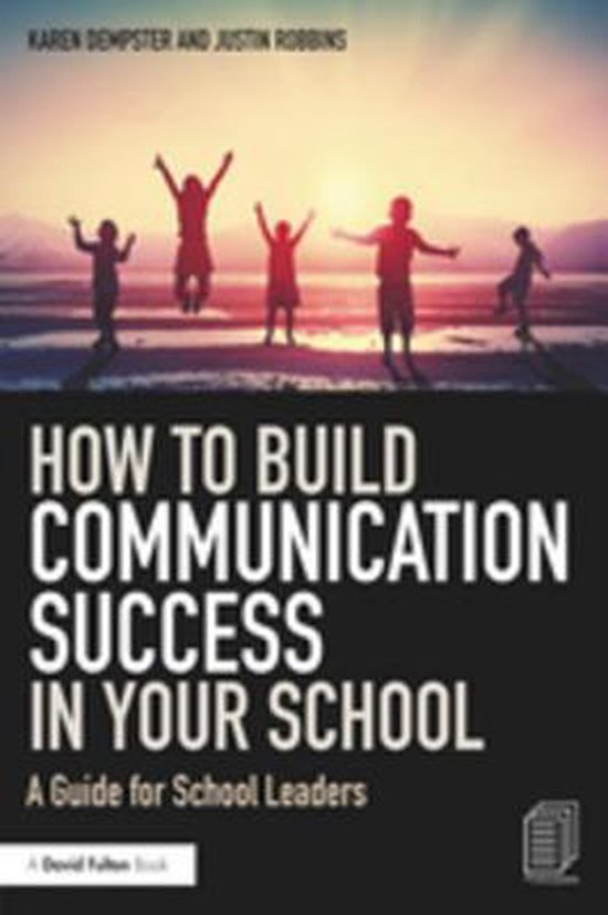 How to Build Communication Success in Your School - cover