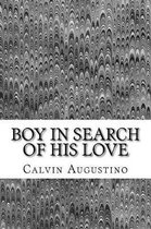 Boy in Search of His Love