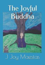 The Joyful Buddha