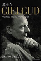 John Gielgud: Matinee Idol To Movie Star