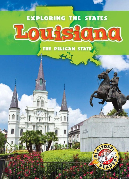 Exploring the States - Louisiana