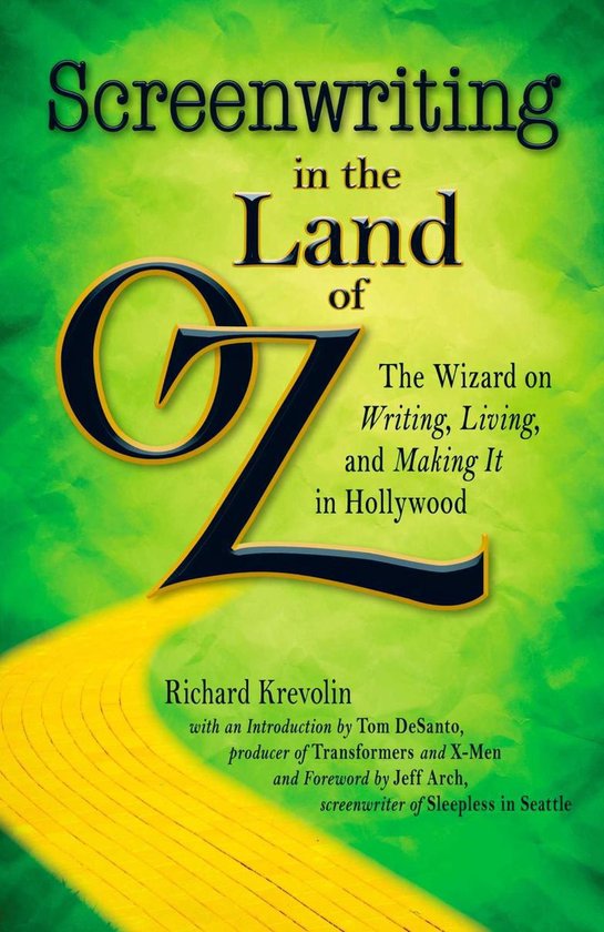Screenwriting in The Land of Oz - cover