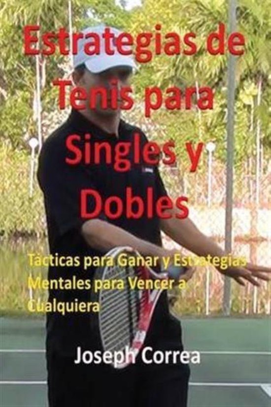 Estrategias de Tenis Para Singles y Dobles - cover