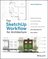 The SketchUp Workflow for Architecture