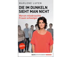 Die im Dunkeln sieht man nicht