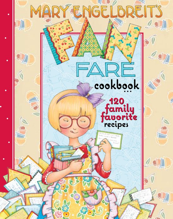 Mary Engelbreit's Fan Fare Cookbook - cover