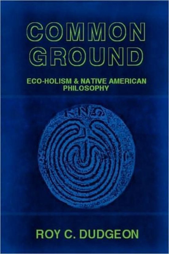 Common Ground, Roy C. Dudgeon 9781435717381 Boeken