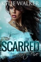 Scarred - Book 5