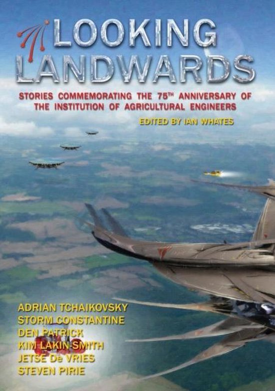 Boekcover met de titel 'Looking Landwards', over de 75e verjaardag van de Institution of Agricultural Engineers. Vliegtuigen vliegen over een landschap.