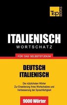 German Collection- Italienischer Wortschatz f�r das Selbststudium - 9000 W�rter