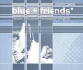 Blue + Friends