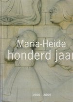 Maria-Heide 1906-2006