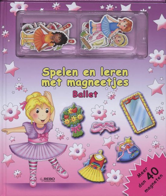 Cover van het boek 'Spelen en leren met magneetjes / Ballet'