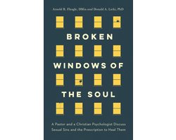 Broken Windows of the Soul