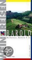 Wein und Reisen. Barolo