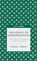 The Legacy of Desegregation