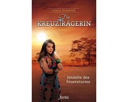 Die Kreuzträgerin: Jenseits des Feuersturms