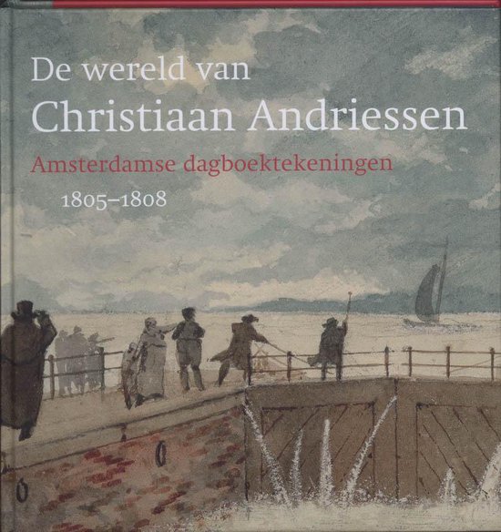 Boek cover De wereld van Christiaan Andriessen van A. Hoogenboom (Hardcover)