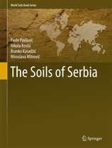 World Soils Book Series - The Soils of Serbia