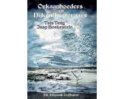 Orkaanhoeders en Dijkenfluisteraars