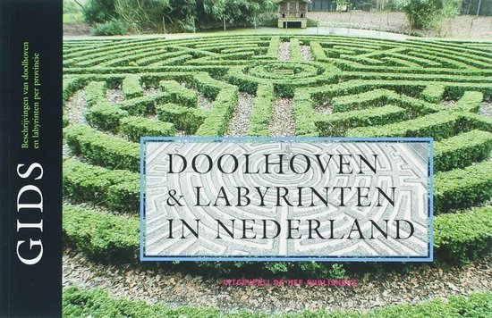 Cover van het boek 'Doolhoven en labyrinten in Nederland' van Anne Mieke Backer en F. Schaefers