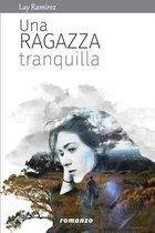 Una ragazza tranquilla (versione I)