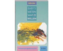 Babys Weten Wat Ze Willen