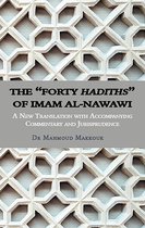 The "Forty Hadiths" of Imam al-Nawawi