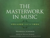 The Masterwork in Music: Volume III, 1930: Volume 3