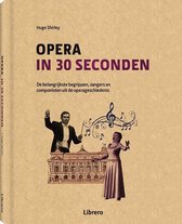 Opera in 30 seconden