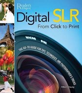 Digital SLR from Click to Print