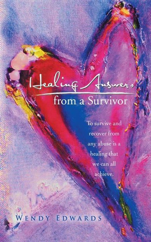 Healing Answers from a Survivor - cover