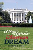 A Novel Approach to the American Dream