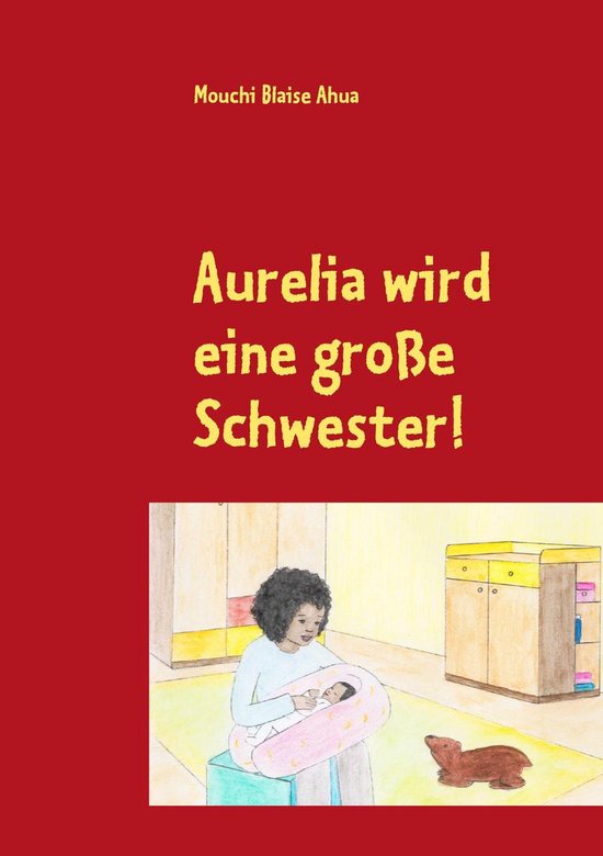 Aurelia wird eine große Schwester! - cover