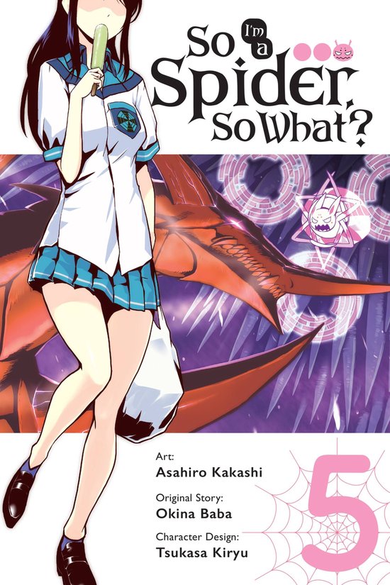 So I'm a Spider, So What? (manga) 5 - So I'm a Spider, So Wh ... - cover