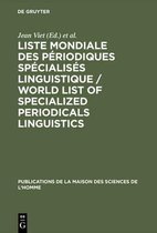 Publications de la Maison Des Sciences de L'Homme- Liste Mondiale Des P�riodiques Sp�cialis�s Linguistique / World List of Specialized Periodicals Linguistics