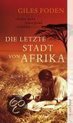 Die letzte Stadt von Afrika