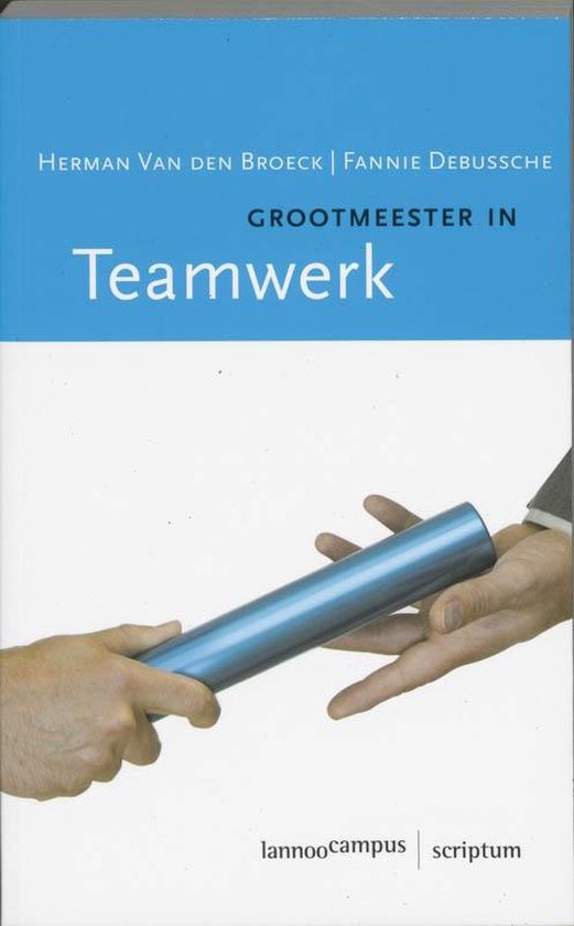 Cover van het boek 'Grootmeester in teamwerk' van F. Debussche en H. van den Broeck