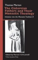 Monastic Wisdom Series 42 - The Cistercian Fathers and Their Monastic Theology